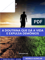 Subsídio - A Doutrina Que Dá A Vida e Expulsa Demônios - Lição N° 7 - 1° TM 2024