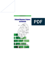 Patrick B. Smith and Richard A. Gross Eds. Biobased Monomers, Polymers, and Materials