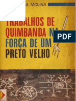 Trabalhos de Quimbanda Na Forca de Um Preto Velho N.A Molina