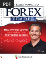 From Dairy Farmer To Forex Trader