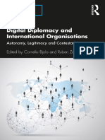 Digital Diplomacy and International Organisations Autonomy, Legitimacy and Contestation by Corneliu Bjola and Ruben Zaiotti