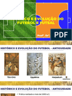 Aula 2 - Evolução Historica Do Futebol e Futsal