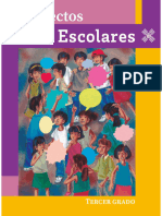 Proyectos Escolares Tercer Grado de Primaria