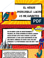 Cuento EL HÃ ROE INSACIABLE Lucas Vs MR Diabetes