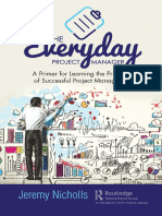 Nicholls, Jeremy - The Everyday Project Manager - A Primer For Learning The Principles of Successful Project Management-Productivity Press - Routledge (2020 - 2021)