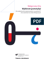 Wybieram Gramatykę! Dla Cudzoziemców Zaawansowanych Na Poziomie C I Dla Studentów Kierunków Filologicznych Małgorzata Kita (2017)