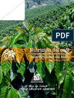 Nutrición Del Café. Consideraciones para El Manejo de La Fertilidad Del Suelo