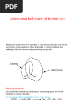 Abnormal Behaviour of Formic (Methanoic) Acid