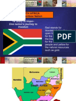 South Africa The Rainbow Nation: A Story of Hope One Nation's Journey To Freedom