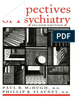 The Perspectives of Psychiatry - Paul R. McHugh