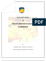 Term Paper Report ON: Holistic Analysis of Gold As A Commodity