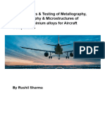 Analysis Testingof Metallography Materialography Microstructuresof Graded Aluminiumalloysfor Aircraft Components by Rushil Sharma