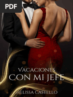 Vacaciones Con Mi Jefe - Melissa Castello