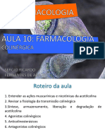 Aula 10 - Colinergicos e Anticolinergicos