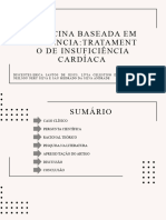 Medicina Baseada em Evidência:Tratament O de Insuficiência Cardíaca