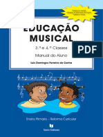 EDUCAÇÃO MUSICAL. 3. A e 4. A Classes Manual Do Aluno. Ensino Primário Reforma Curricular. Luís Domingos Ferreira Da Cunha