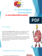 Paediatric Neurological Examination: Dr. Salah Abdulkareem Almezori