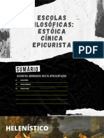 Escolas Filosóficas Cínica Estoica e Epicurista