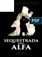 (Livro 1) Sequestrada Por Um Alfa - Annie Whippl