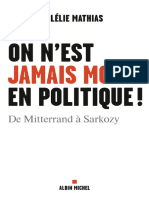 On Nest Jamais Mort en Politique (Clélie Mathias (Mathias, Clélie) )