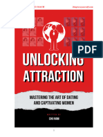 Unlocking Attraction: Mastering The Art of Dating and Captivating Women