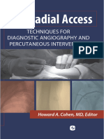 Transradial Access Techniques Diagnostic Angiography and Percutaneous Intervention