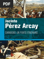 Colección Bicentenario Carabobo 2 Pérez Arcay Jacinto Carabobo Un Punto Itinerario