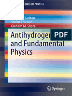 Antihydrogen and Fundamental Physics: Michael Charlton Stefan Eriksson Graham M. Shore