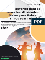 Desconectando para Se Conectar - Atividades Maker para Pais e Filhos Sem Telas