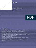 Basic Networking Concepts 2. Protocols 3. Protocol Layers 4. Network Interconnection/Internet