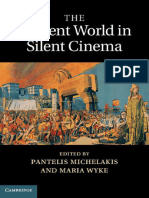 DR Pantelis Michelakis, Professor Maria Wyke - The Ancient World in Silent Cinema-Cambridge University Press (2013)