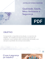 Qualidade, Saúde, Meio Ambiente e Segurança