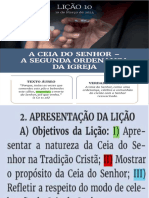 Lição 10 - A Ceia Do Senhor A Segunda Ordenança Da Igreja