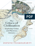 The Crises of Civilization Exploring Global and Planetary Histories 