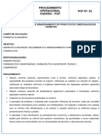 Pop Aquisição, Recebimento e Armazenamento