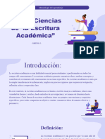 Arte y Ciencias de La Escritura Académica Grupo 2