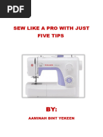 Tips On How To Sew Like Pro. BY - Aaminah Bint Yekeen