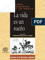 Pedro Calderon de La Barca - La Vida Es Sueno (2009)