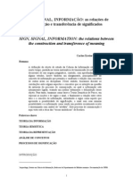 SIGNO, SINAL, INFORMAÇÃO: As Relações de Construção e Transferência de Significados