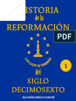 Historia de La Reformación Siglo Decimosesto. Vol 1