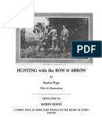 Hunting With The Bow Arrow (This Version Has IllustrationsPictures) (Saxton Pope) (Z-Library)