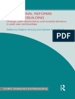 Institutional Reforms and Peacebuilding. Change, Path-Dependency and Societal Divisions in Post-War Communities