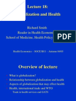 Globalization and Health: Richard Smith Reader in Health Economics School of Medicine, Health Policy & Practice