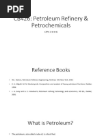 CB426: Petroleum Refinery & Petrochemicals: LTPC 3-0-0-6