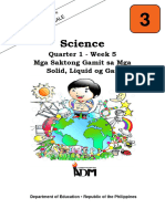 Science3 - q1 - Modyul5 - Mga Saktong Gamit Sa Mga Solid, Liquid Ug Gas - v3