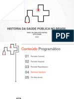 História Da Saúde Pública No Brasil