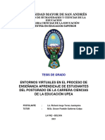 Entornos Virtuales en El Proceso de Enseñanza Aprendizaje de Estudiantes Del Postgrado de La Carrera Ciencias de La Educaci Ón Upea