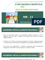 5 Aula NRs 32 LEGISLAÇÃO EM SAÚDE E BIOÉTICA