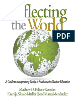 Reflecting The World - A Guide To Incorporating Equity in Mathematics Teacher Education