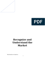 Recognize and Understand The Market